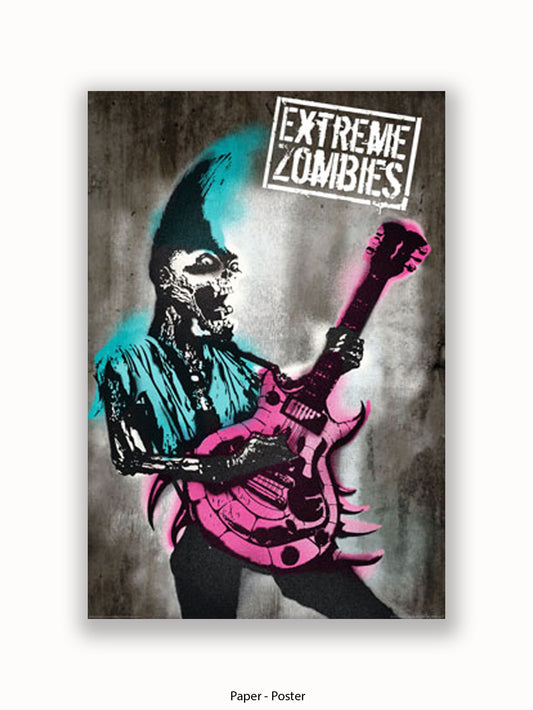 Extreme  Zombie Poster