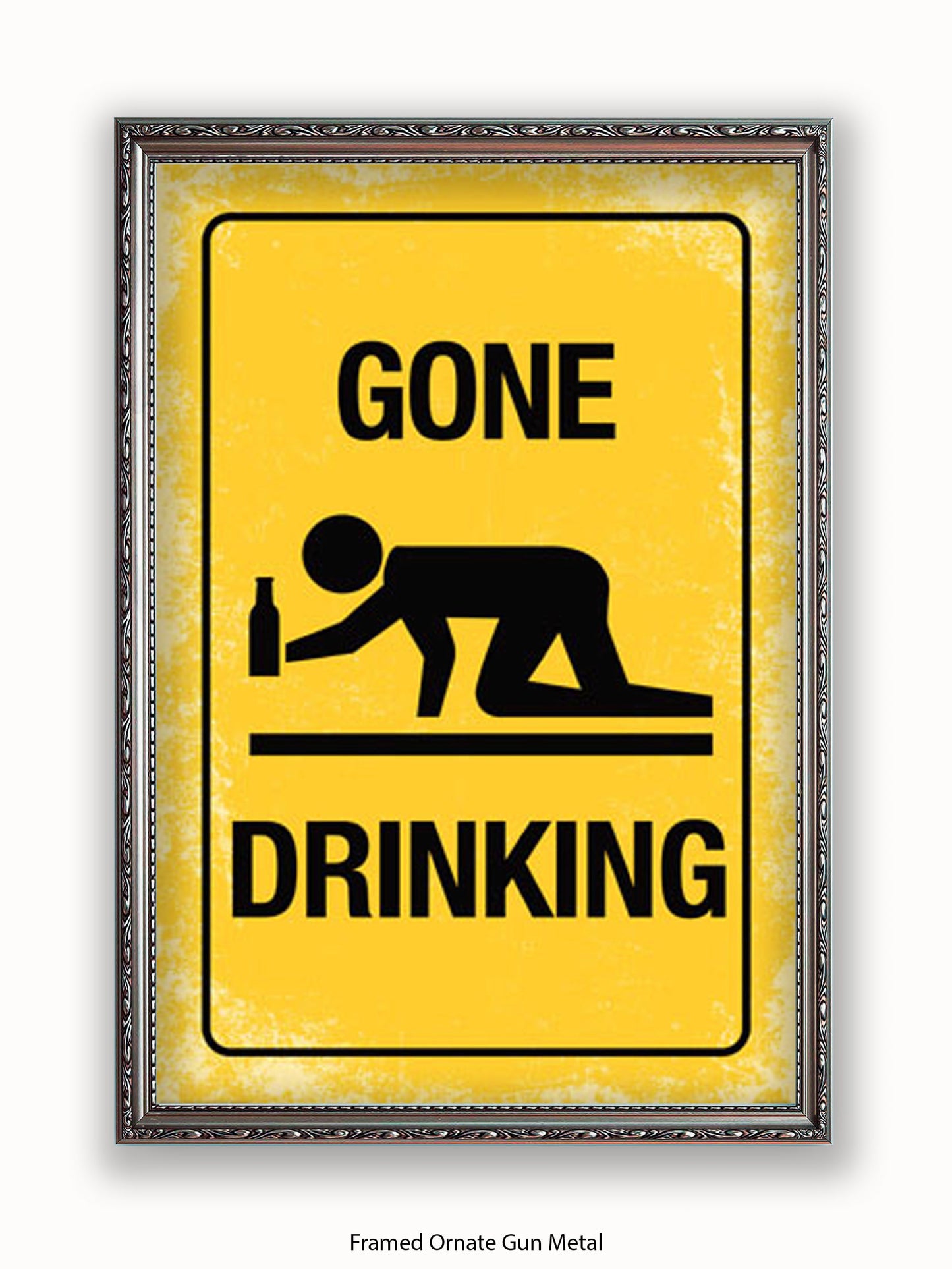 Gone Drinking Sign Poster