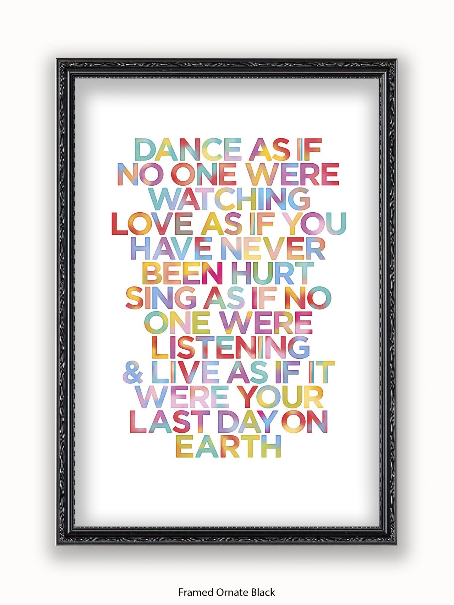 Dance  As  if  it  your  last  day  on  earth Poster