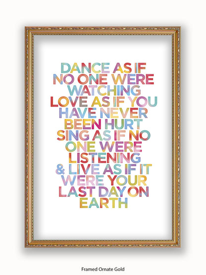 Dance  As  if  it  your  last  day  on  earth Poster