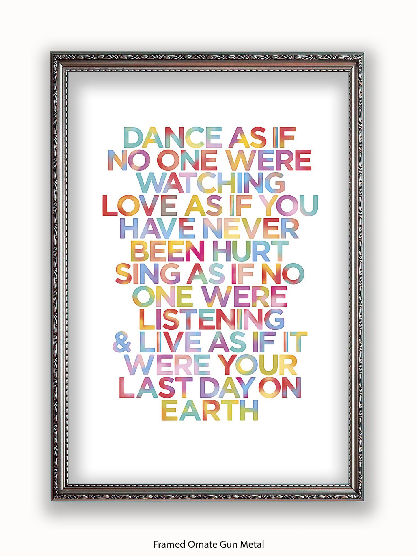 Dance  As  if  it  your  last  day  on  earth Poster