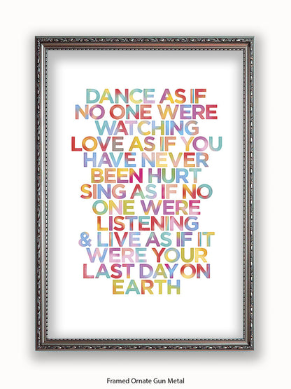 Dance  As  if  it  your  last  day  on  earth Poster