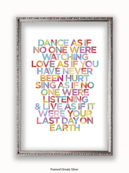 Dance  As  if  it  your  last  day  on  earth Poster