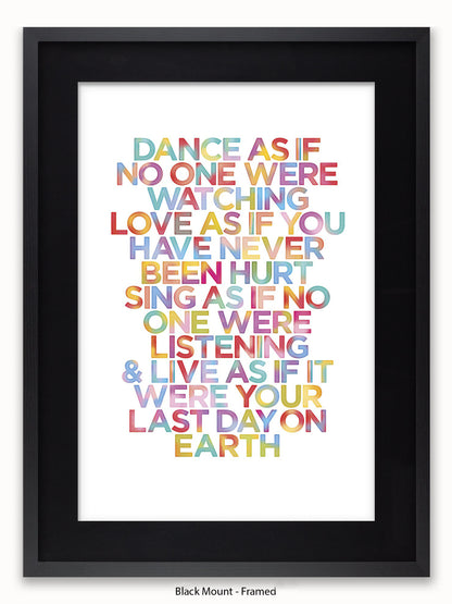 Dance  As  if  it  your  last  day  on  earth Poster