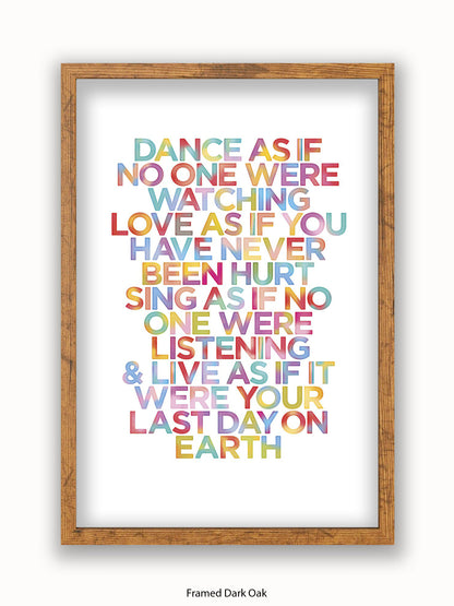 Dance  As  if  it  your  last  day  on  earth Poster