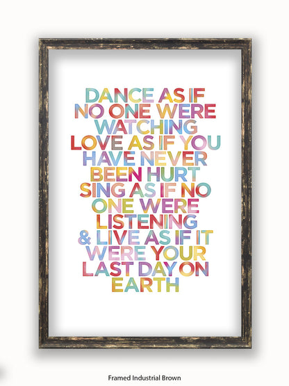 Dance  As  if  it  your  last  day  on  earth Poster