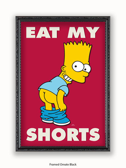 Simpsons  Bart  Eat  My  Shorts Poster