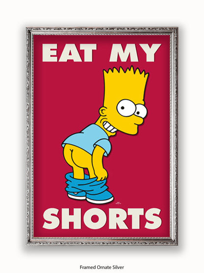 Simpsons  Bart  Eat  My  Shorts Poster