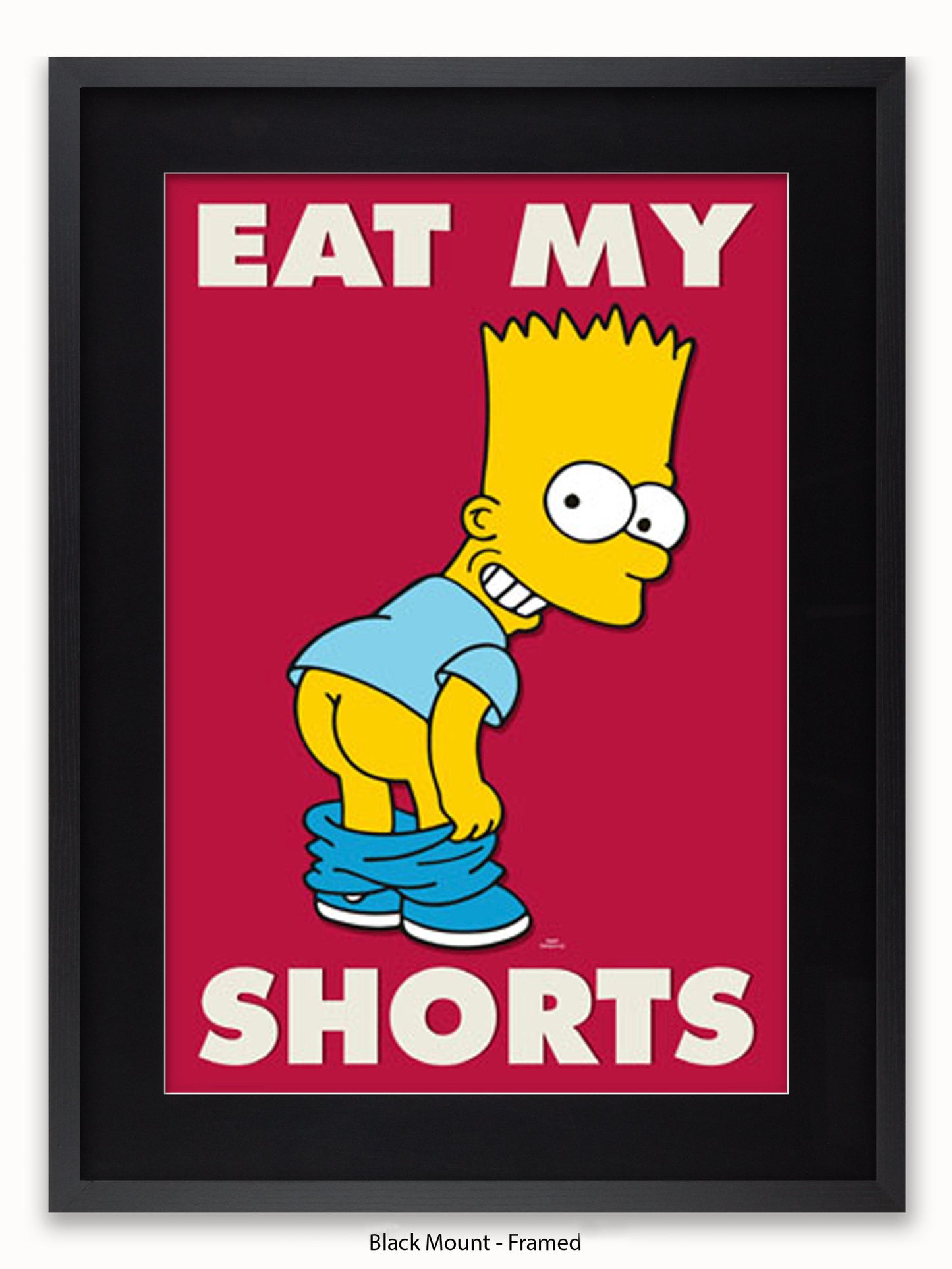 Simpsons  Bart  Eat  My  Shorts Poster