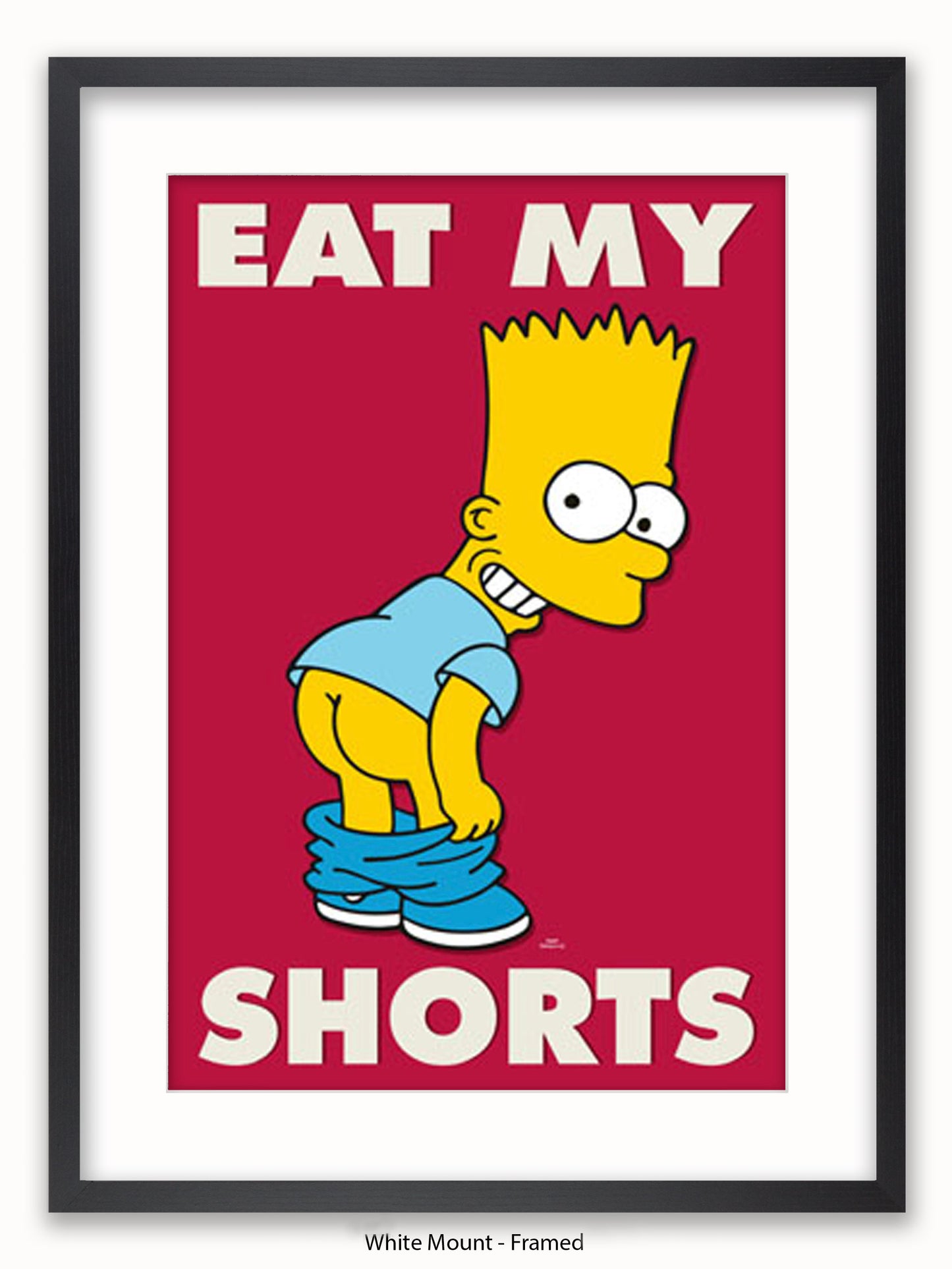 Simpsons  Bart  Eat  My  Shorts Poster