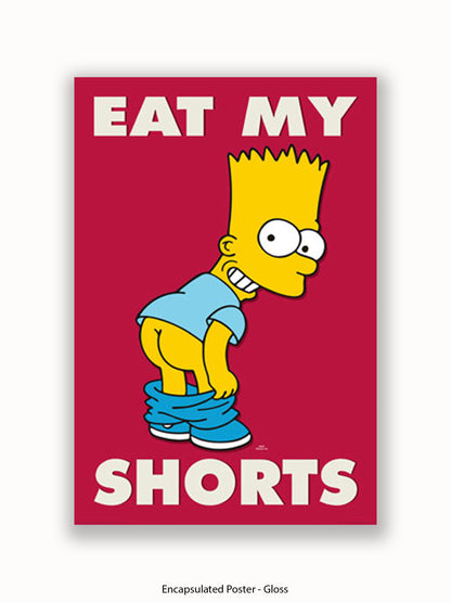 Simpsons  Bart  Eat  My  Shorts Poster