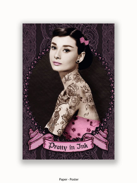 Audrey Hepburn Pretty In Ink Poster