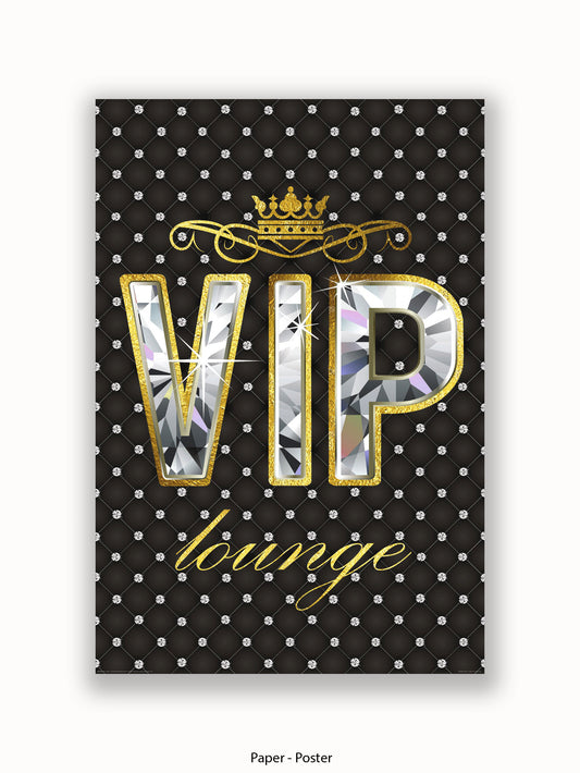 VIP Lounge II Bling Poster