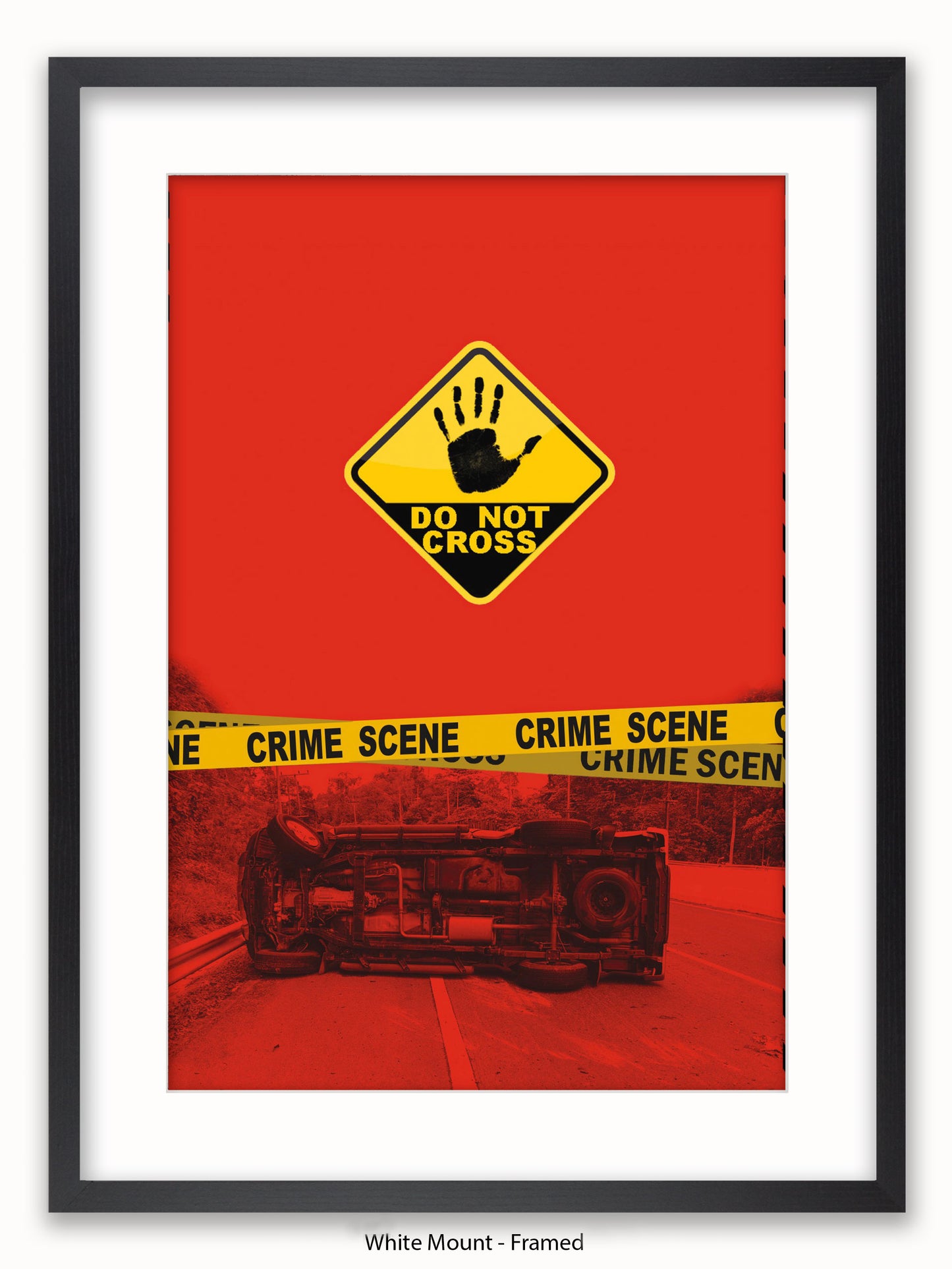 Do Not Cross Police Tape Poster