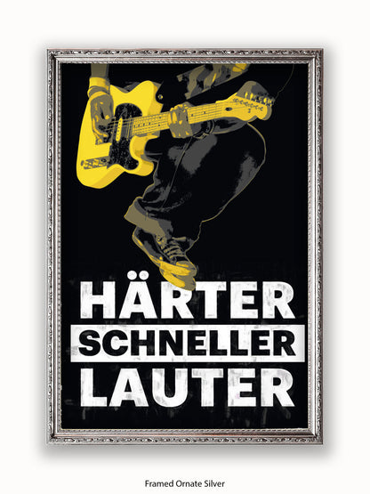 Guitar  German  Harter  Schneller  Lauter Poster