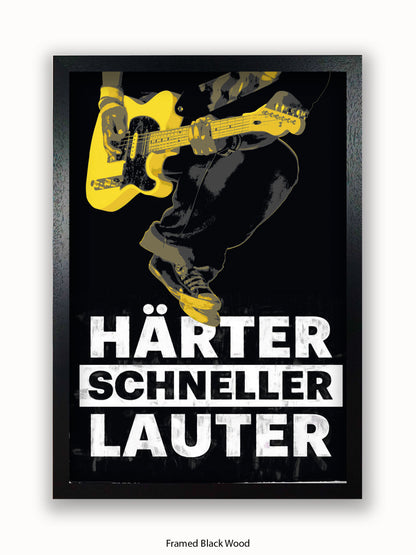 Guitar  German  Harter  Schneller  Lauter Poster