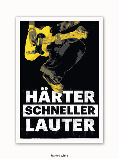 Guitar  German  Harter  Schneller  Lauter Poster