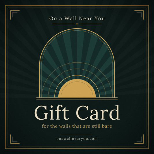 On a Wall Near You gift card