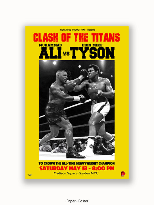 Muhammad Ali Vs Mike Tyson Poster